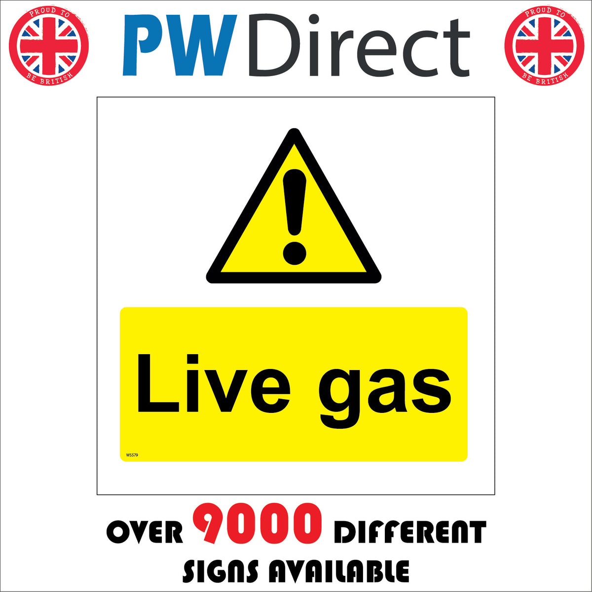 Live Gas Sign with Triangle Exclamation Mark – PWDirect