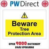 WS580 Beware Tree Protection Area Sign with Triangle Exclamation Mark
