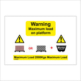 WS606 Warning Maximum Load On Platform Sign with Triangle Exclamation Mark Bricks