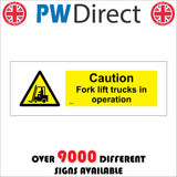 WS633 Caution Fork Lift Trucks In Operation Sign with Triangle Forklift