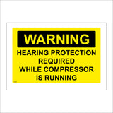 WS735 Warning Hearing Protection Required While Compressor Is Running Sign with Square