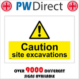 WS813 Caution Site Excavations Sign with Triangle Exclamation Mark