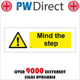 WS840 Mind The Step Sign with Triangle Exclamation Mark