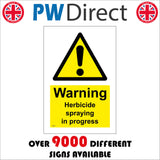 WS890 Warning Herbicide Spraying In Progress Sign with Triangle Exclamation Mark