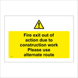 WS910 Fire Exit Out Of Action Due To Construction Work. Please Use Alternate Route Sign with Triangle Exclamation Mark