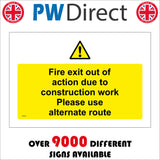 WS910 Fire Exit Out Of Action Due To Construction Work. Please Use Alternate Route Sign with Triangle Exclamation Mark