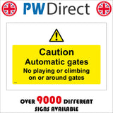 WS924 Caution Automatic Gates. No Playing Or Climbing On Or Around Gates. Sign with Triangle Exclamation Mark