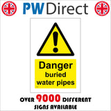 WS928 Danger Buried Water Pipes Sign with Triangle Exclamation Mark
