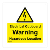 WS989 Electrical Cupboard Warning Hazardous Location Sign with Triangle Lightning Bolt