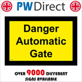 WT002 Danger Automatic Gate Sign