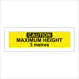 WT023 Caution Maximum Height 3 Metres Sign