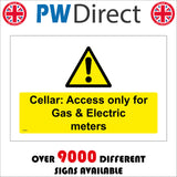 WT047 Cellar Access Only For Gas & Electric Meters Sign with Triangle Exclamation Mark