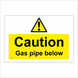 WT056 Caution Gas Pipe Below Sign with Triangle Exclamation Mark