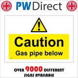 WT056 Caution Gas Pipe Below Sign with Triangle Exclamation Mark