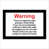 WT209 Warning Highland Cattle Grazing Dogs On Leads