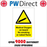 WT225 Medical Oxygen On Board No Smoking Naked Flames