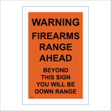 WT233 Firearms Range Ahead Beyond Down Warning