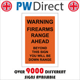 WT233 Firearms Range Ahead Beyond Down Warning