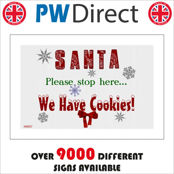 XM007 Santa Please Stop Here We Have Cookies Sign with Snowflakes Bows