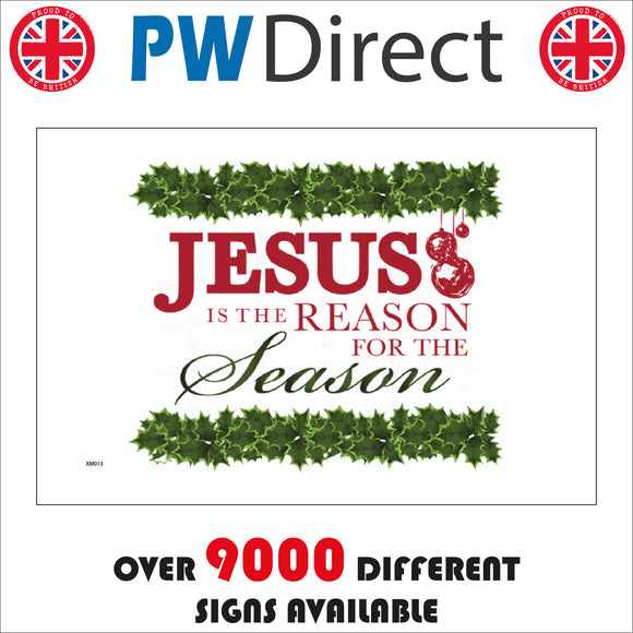 XM013 Jesus Is The Reason For The Season Sign with Baubles Holly