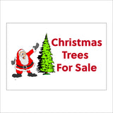 XM136 Christmas Trees For Sale Sign with Santa Tree