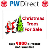 XM136 Christmas Trees For Sale Sign with Santa Tree