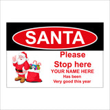 XM153 Santa Please Stop Here Sign with Santa Toys Sack