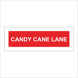 XM206 Candy Cane Lane Sign