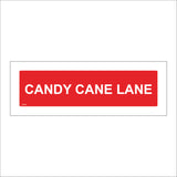 XM206 Candy Cane Lane Sign