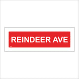 XM208 Reindeer Ave Sign