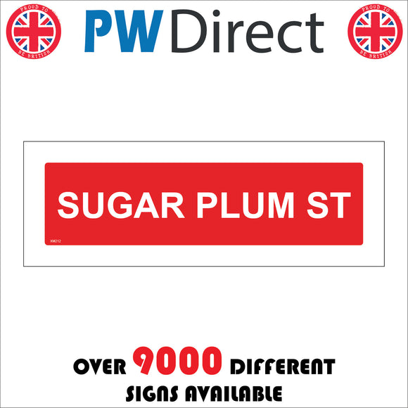XM212 Sugar Plum St Sign