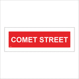 XM219 Comet Street Sign