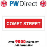 XM219 Comet Street Sign