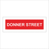 XM221 Donner Street Sign