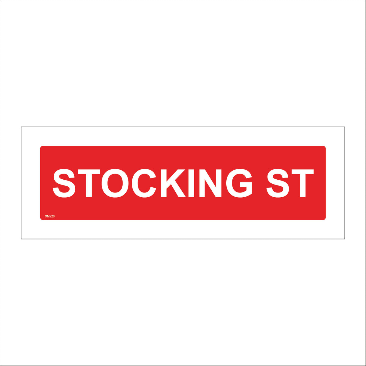 Stocking St Sign – PWDirect