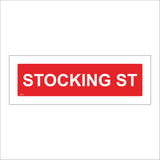 XM226 Stocking St Sign