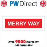 XM228 Merry Way Sign