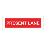 XM229 Present Lane Sign