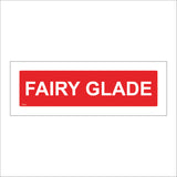 XM234 Fairy Glade Sign