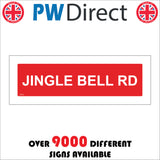 XM235 Jingle Bell Rd Sign
