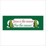 XM250 Jesus Is The Reason For The Season Sign with Christmas Trees