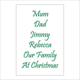 XM265 Our Family At Christmas Personalise Choice Names Text Unique Sign