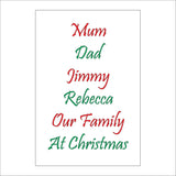 XM266 Our Family At Christmas Personalise Choice Names Text Unique Sign