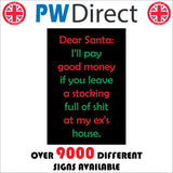 XM283 Dear Santa I Will Pay Good Money Leave Stocking