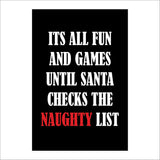 XM285 Its All Fun Games Till Santa Checks Naughty List