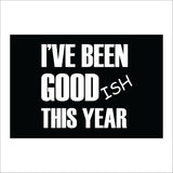 XM292 I Have Been Good Ish This Year