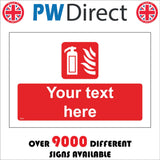 FI477 Fire Extinguisher Your Text Here Made To Order Custom