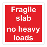 CS430 Fragile Slab No Heavy Loads Safety Weight