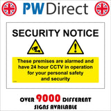 CT103 Security Notice These Premises Alarmed 24hr CCTV Safety