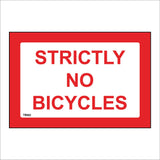 TR862 Strictly No Bicycles
